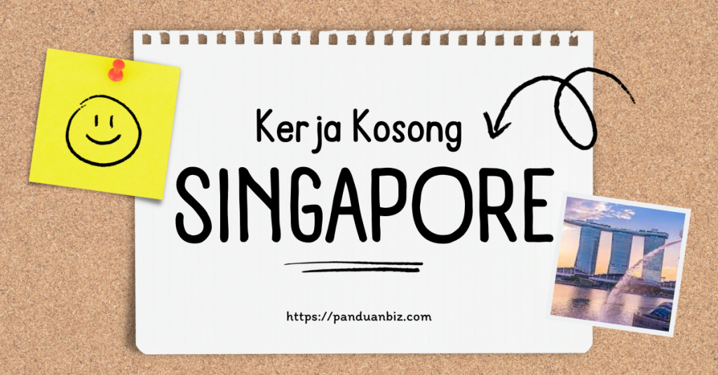 kerja kosong Singapore